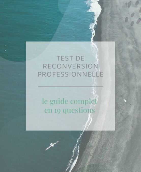 Test pour Reconversion Professionnelle : Découvrez votre nouvelle carrière